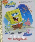 Mr FancyPants! SpongeBob SquarePants Little Golden Book Geof Smith