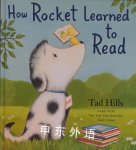 How Rocket Learned to Read Tad Hills
