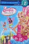 Barbie: A Fairy Secret Christy Webster