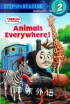 Animals Everywhere! (Thomas & Friends) (Step into Reading) Wilbert Awdry