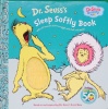 Dr. Seuss Sleep Softly Book