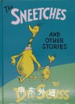 The Sneetches and Other Stories Dr. Seuss