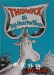 Thidwick the Big-Hearted Moose Dr. Seuss
