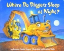 Where Do Diggers Sleep at Night? 