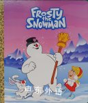 Frosty the Snowman (Frosty the Snowman) (Big Golden Board Book) Diane Muldrow