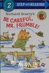 Richard Scarry's Be Careful, Mr. Frumble!  Richard Scarry