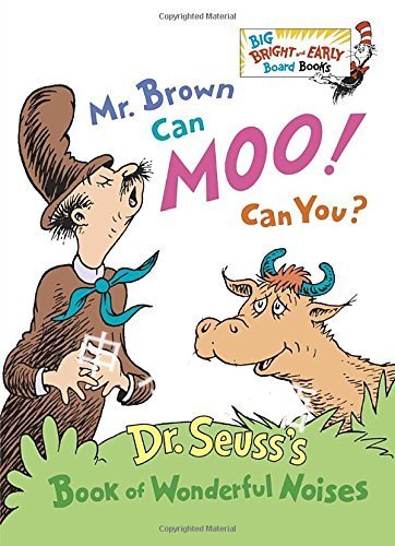 mr. brown can moo! can you?