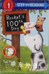 Rocket's 100th Day of School  Tad Hills