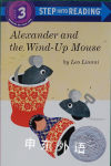 Alexander and the Wind-Up Mouse  Leo Lionni