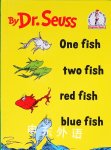 One Fish Two Fish Red Fish Blue Fish Dr. Seuss