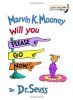 Marvin K. Mooney Will You Please Go Now!  (Bright and Early Books for Beginning Beginners)