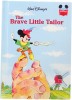 The brave little tailor: Disneys Wonderful World of Reading