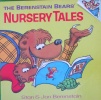 The Berenstain Bears Nursery Tales First Time BooksR