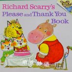 Richard Scarry Please and Thank You Book Richard Scarry