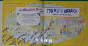 The Berenstain Bears and Too Much Vacation 