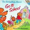The Berenstain Bears Go to School First time books
