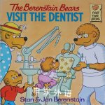 The Berenstain Bears Visit the Dentist Stan Berenstain,Jan Berenstain