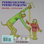 Perro grande Perro pequeno / Big Dog. Little Dog Spanish and English Edition