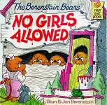 The Berenstain Bears No Girls Allowed Stan & Jan Berenstain
