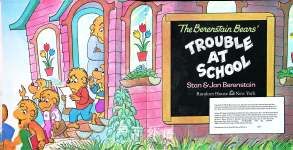 The Berenstain Bears Trouble at School