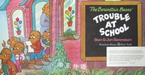 The Berenstain Bears Trouble at School