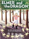 Elmer and the Dragon Ruth Stiles Gannett