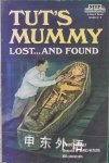 Tut's Mummy: Lost...and Found Judy Donnelly