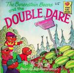 The Berenstain Bears and the Double Dare Stan  Jan Berenstain