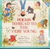Poems to Read to the Very Young 