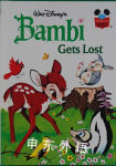 Walt Disney's Bambi Gets Lost Miller Albert G.