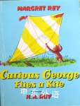 Curious George Flies a Kite H. A. Rey,Margret Rey