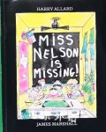 Miss Nelson Is Missing! Harry Allard