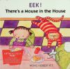 EEK Theres a Mouse in the House