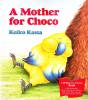 A Mother For Choco 