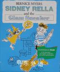 Sidney Rella and the Glass Sneaker Bernice Myers