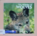 The wonder of wolves Houghton Mifflin