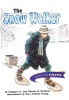 The Snow Walker