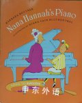 Nana Hannahs Piano  Barbara Bottner