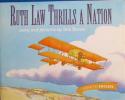 Ruth Law thrills a  Nation