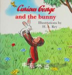 Curious George and the Bunny H. A. Rey