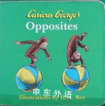 Curious Georges Opposites H. A. Rey
