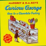 Curious George Goes to a Chocolate Factory H. A. Rey,Margret Rey