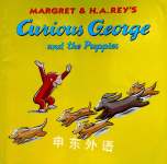 Curious George and the Puppies Margret Rey和H A Rey