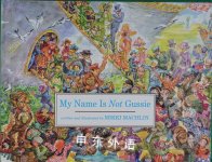 My Name Is Not Gussie Mikki MacHlin
