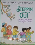 Steppin' Out: Jaunty Rhymes for Playful Times Lin Oliver