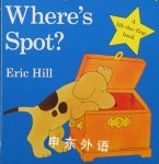 Where is Spot? Little Spot Board Books Eric Hill