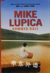 Summer Ball Mike Lupica