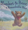 Blanket and Bear a Remarkable Pair