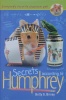 Secrets According to Humphrey