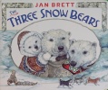 The Three Snow Bears The Three Snow Bears